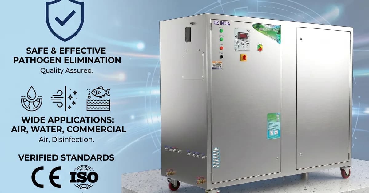 CE ISO Certified Ozone Generator — What Certification Means & Why It Matters | Ozone India Technology — Ozone India Technology