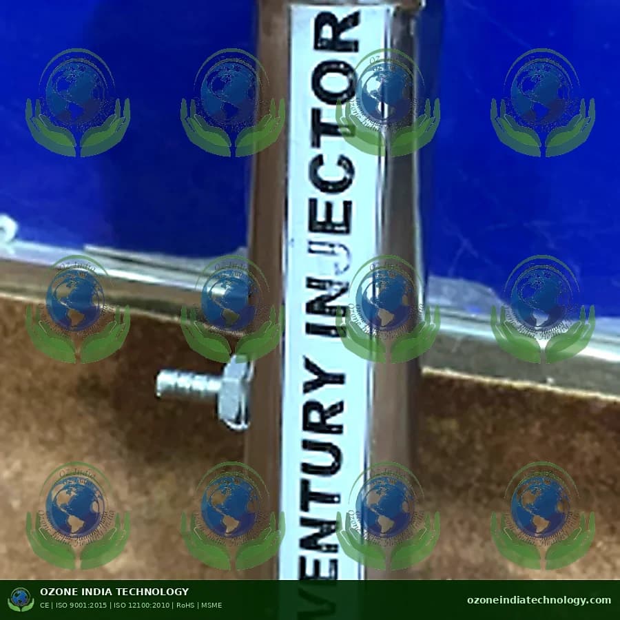 Ozone Venturi Injector by Ozone India Technology