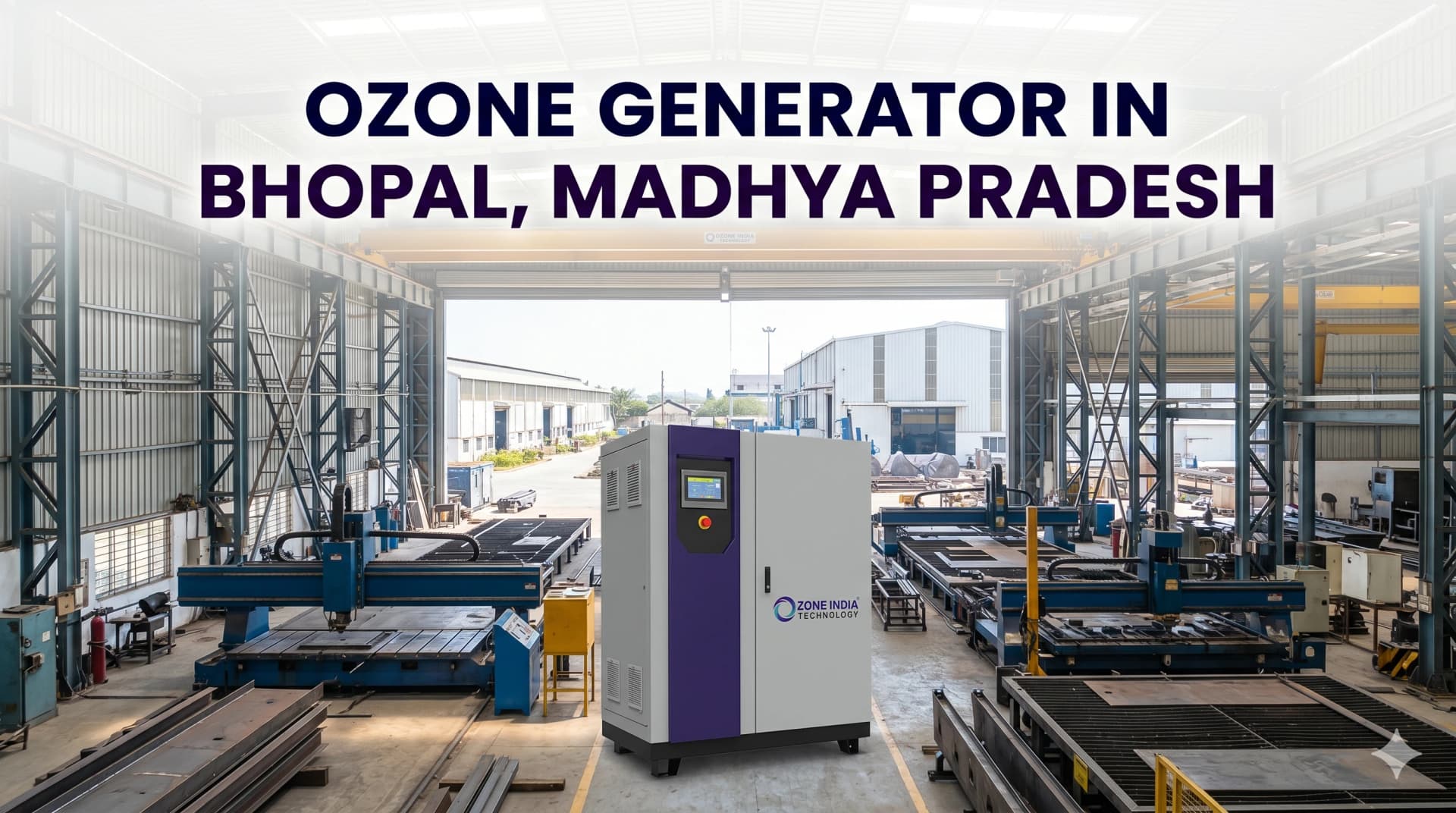 Ozone Generator Bhopal Madhya Pradesh — CE Certified Industrial Water Treatment — Ozone India Technology